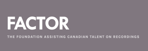 FACTOR The Foundation Assisting Canadian Talent on Recordings