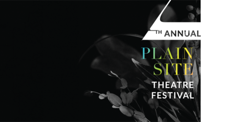 4th Annual Plain Site Theatre Festival