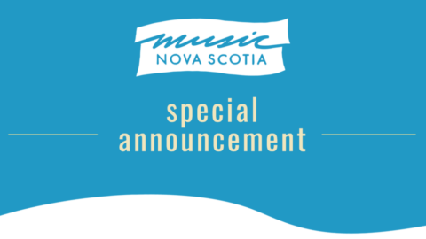 Music Nova Scotia Special Announcement