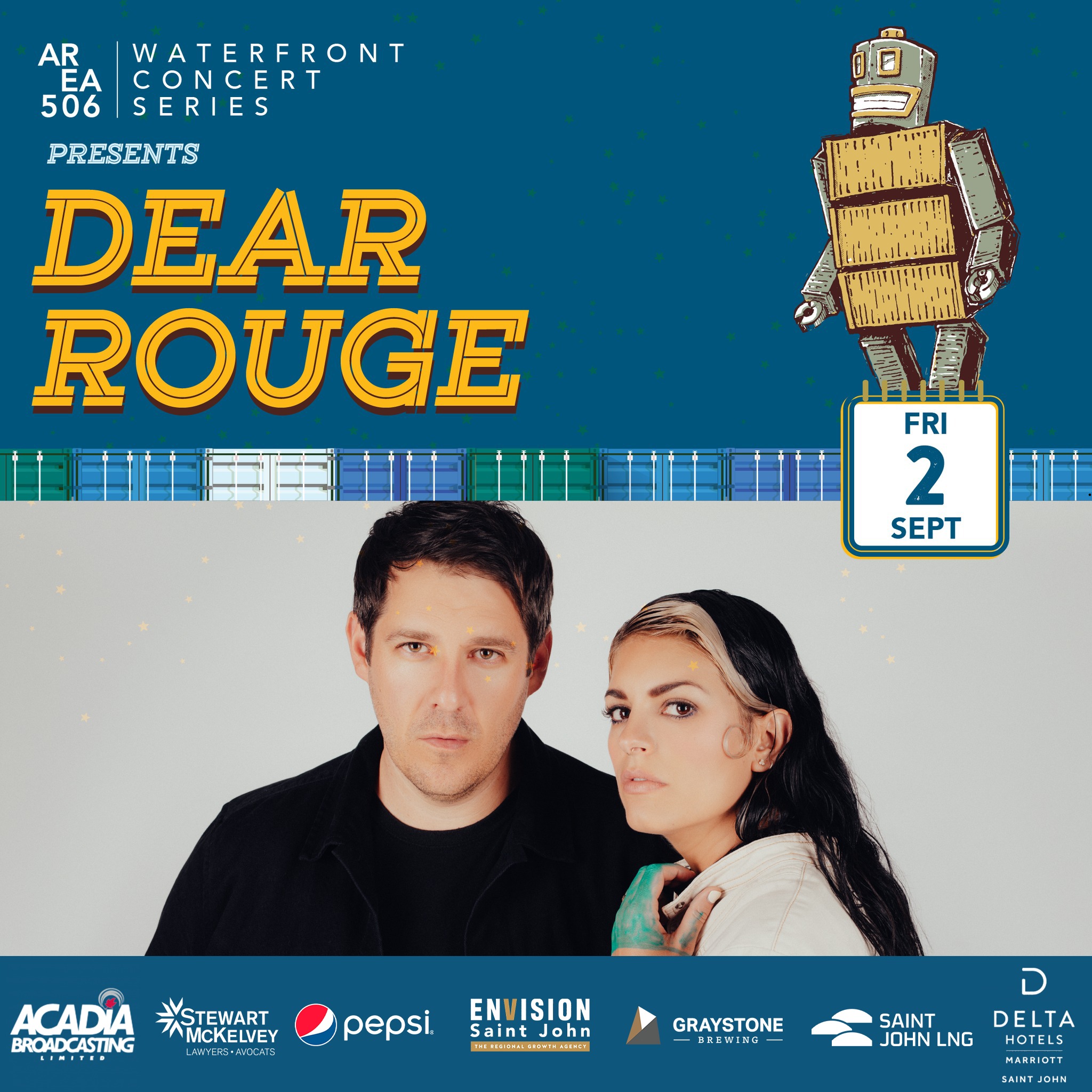 Area 506 Waterfront Concert Series Presents, Dear Rouge. Friday, 2 September.
