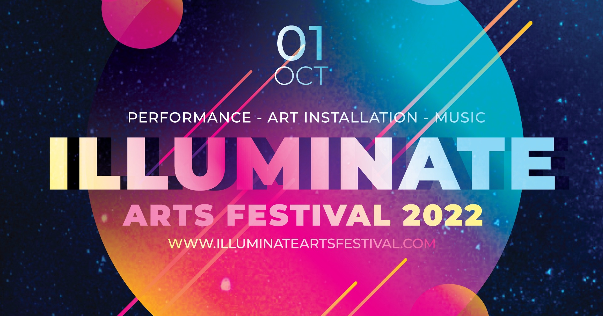 01 October performance, art installation, music. Illuminate Arts Festival 2022 www.illuminateartsfestival.com