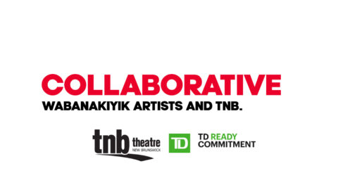 Collaborative Wabanakiyik Artists and TNB