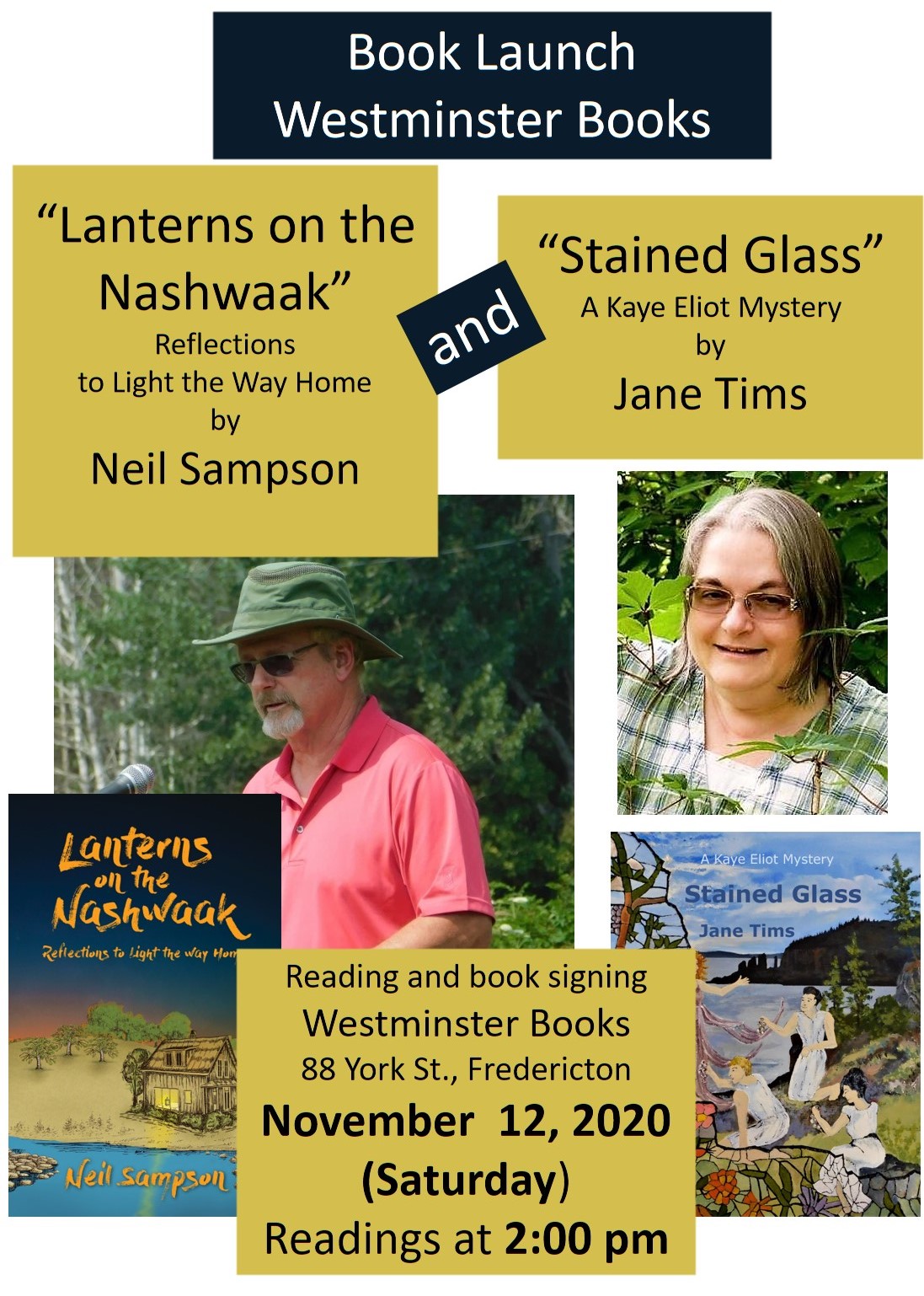 Lanterns on the Nashwaak, Refletions to Light the Way Home by Neil Sampson and Stained Glass, a Kaye Eliot Mystery by Jane Tims at Westminster Books, November 12, 2022