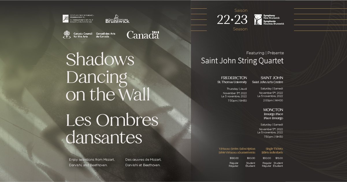Shadows Dancing on the Wall. Featuring the Saint John String Quartet. Fredericton, Saint John, and Moncton.