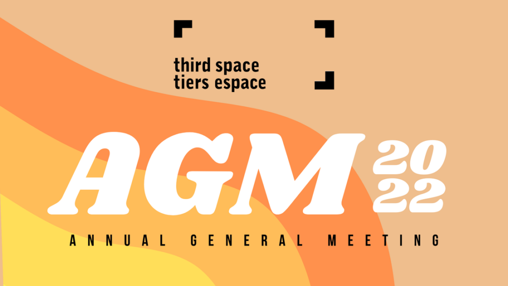 Third Space, Tier Espace, AGM 2022. Annual General Meeting.