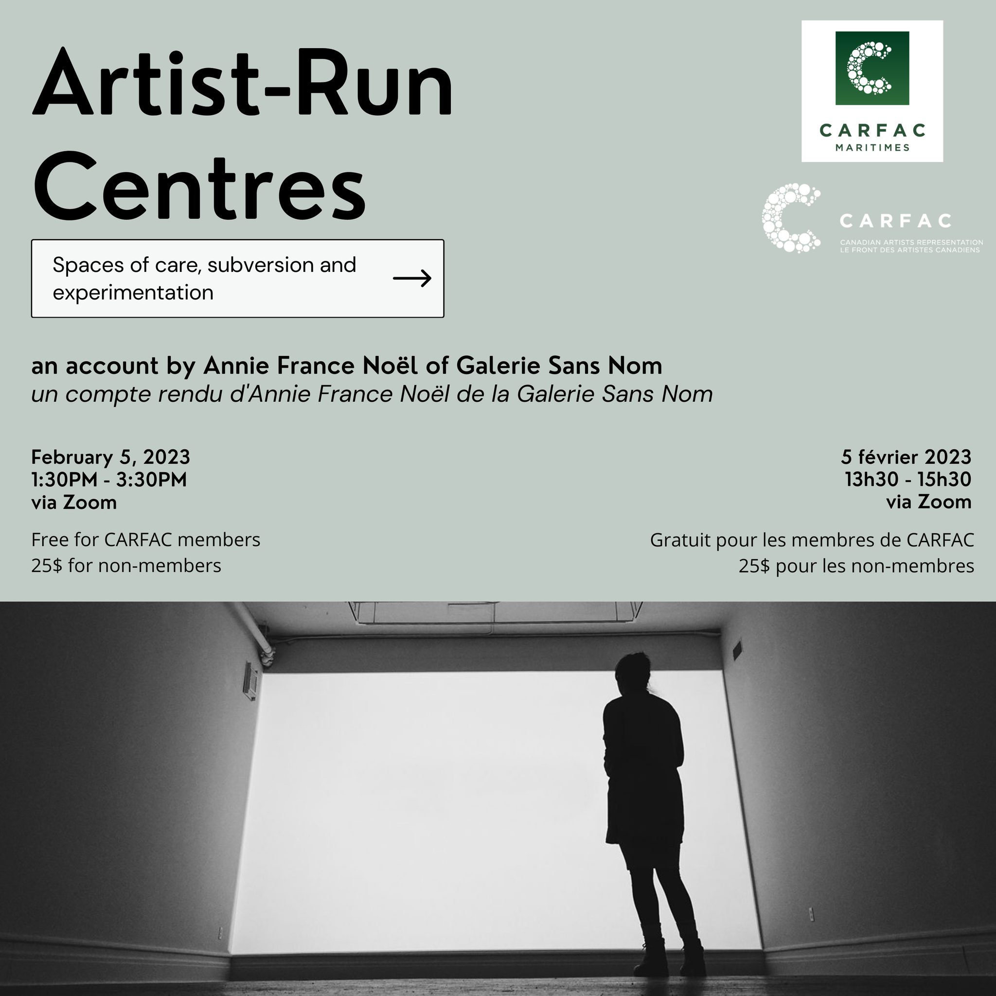 Artist-Run Centres: Spaces of care, subversion, and experimentation. An account by Annie France Noël of Galerie Sans Nom.