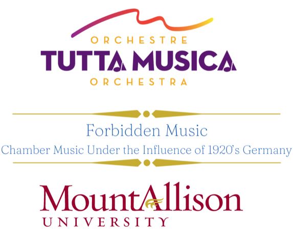 Tutta Musica Orchestra Forbidden Music. Chamber music under the influence of 1920's Germany. Mount Allison University