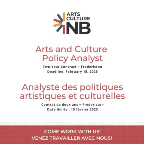 Arts Culture NB: Arts and Culture Policy Analyst. 
