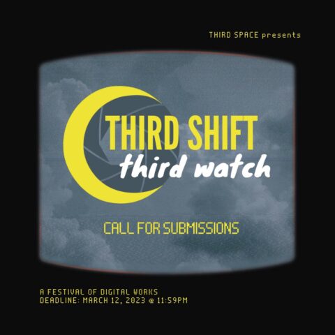 Third Watch Call for Sumbissions