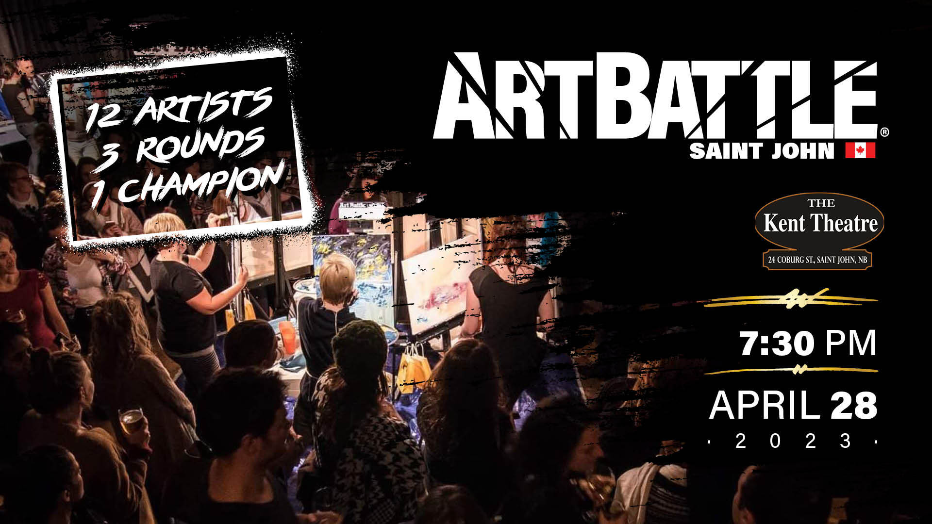 12 artists, 3 rounds, 1 champion. Art Battle Saint John at the Kent Theatre, 7:30pm, April 29, 2023