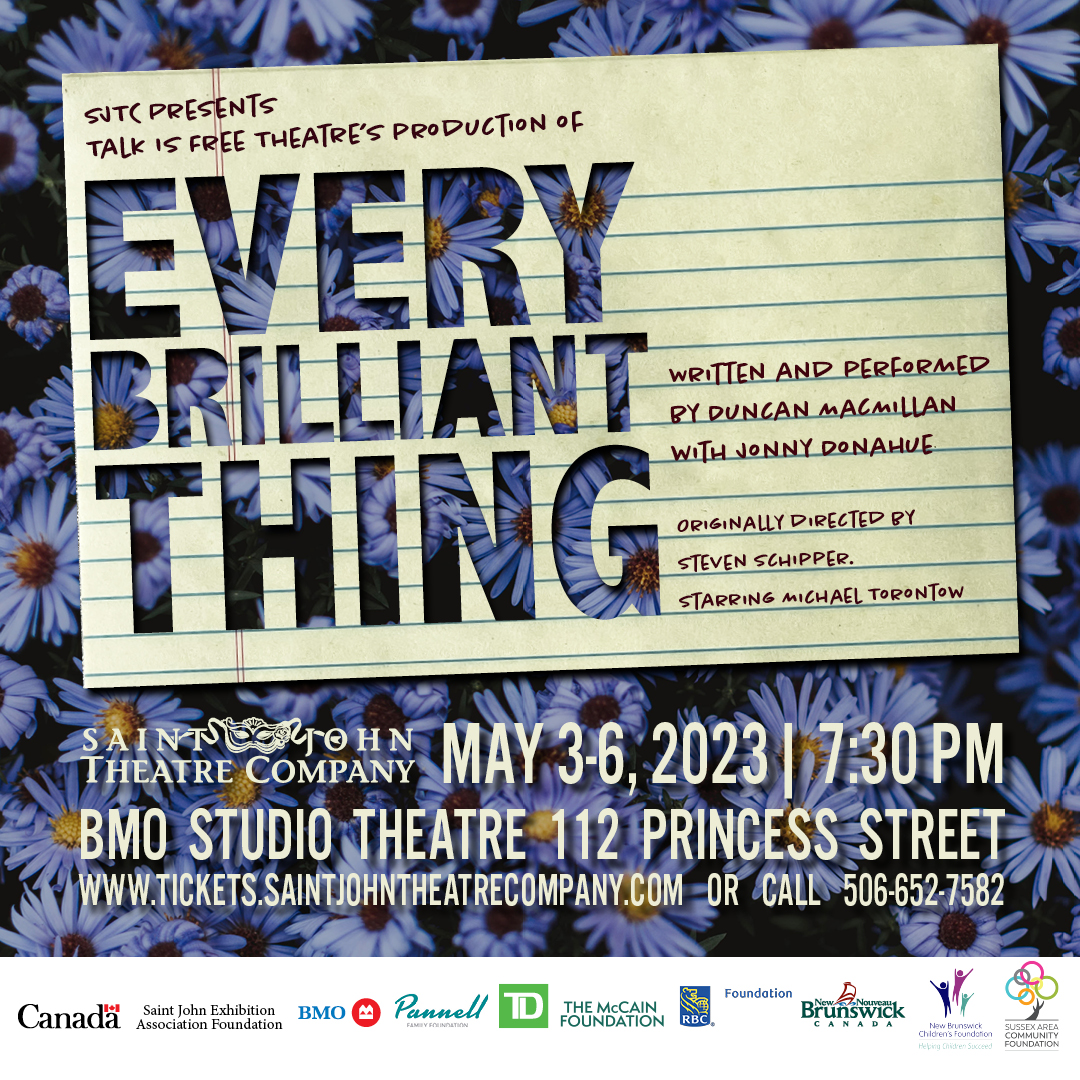 SJTC Presents, Talk is Free Theatre's production of Every Brilliant Thing. Written and performed by Duncan MacMillan with Johnny Donahue. May 3-6, 7:30pm