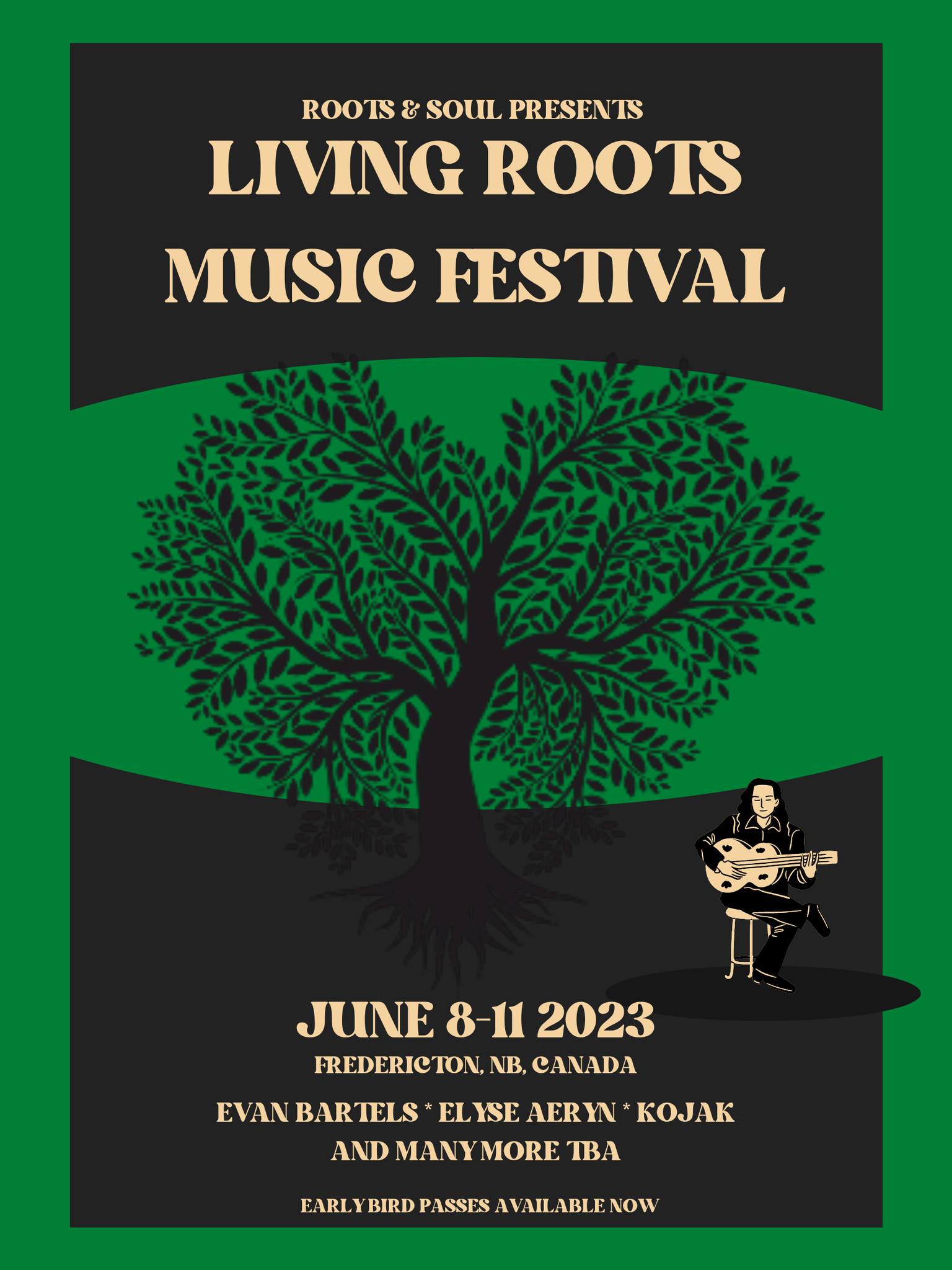 Roots and Soul presents Living Roots Music Festival. June 8-11, 2023, Fredericton NB, Canada. Evan Bartels, Elyse Aeryn, Kojak, and many more. Early bird passes available now.