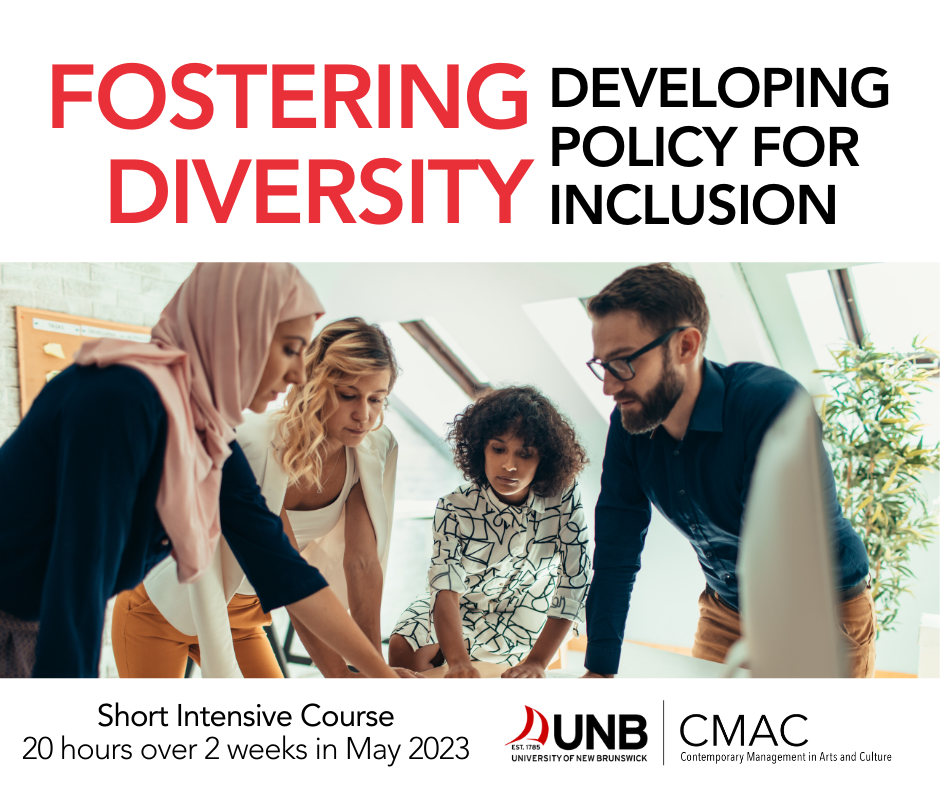 Fostering Diversity: Developing Policy For Inclusion - ArtsLink NB