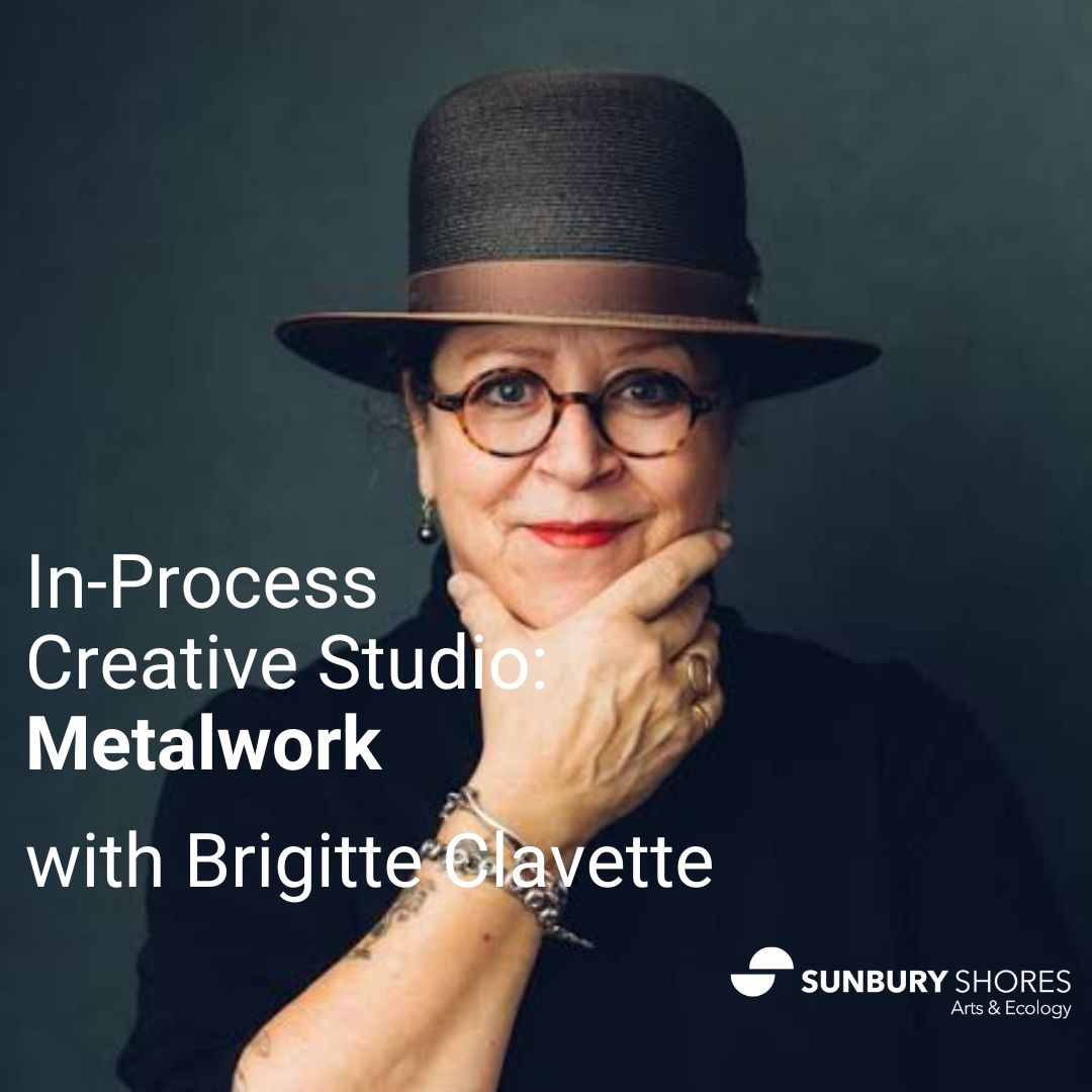 In-Process Creative Studio: Metalwork with Brigitte Clavette