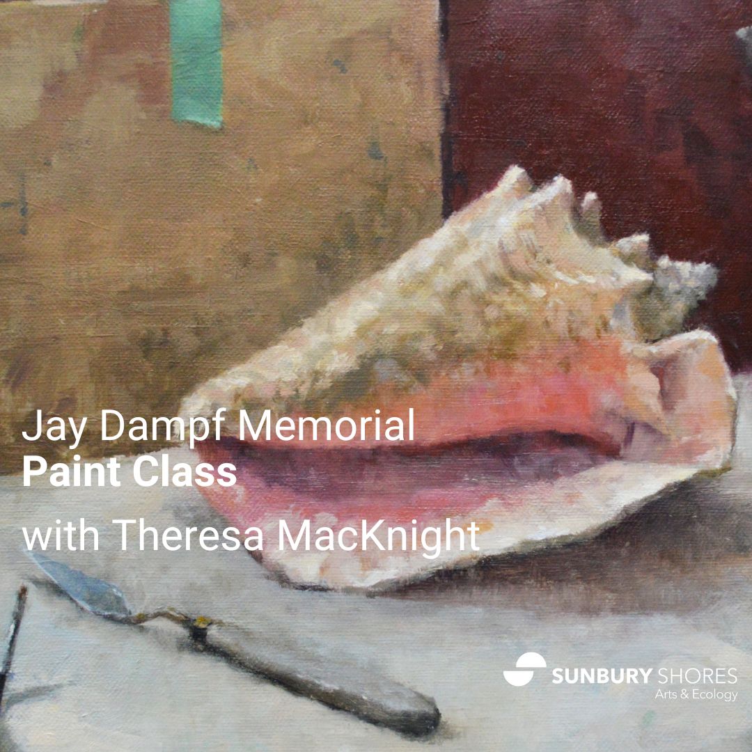 Jay Dampf Memorial Paint Class, with Theresa MacKnight