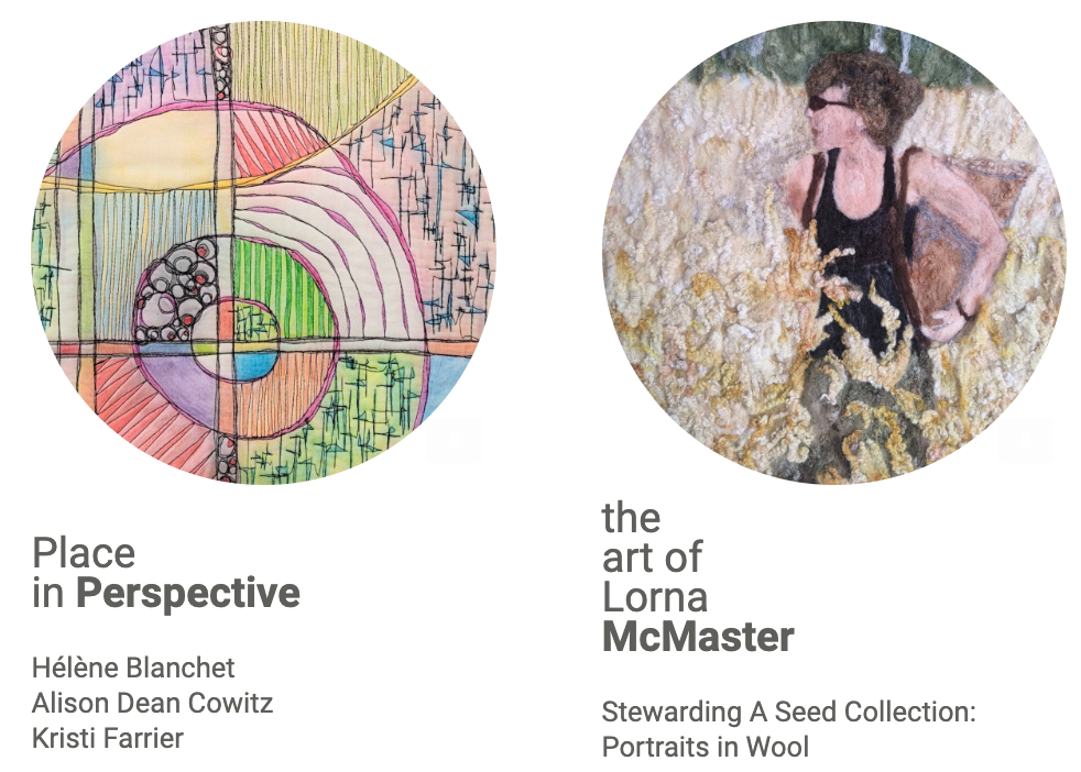 Place in Perspective: Hélène Blanchet, Alison Dean Cowitz, Kristi Farrier. The Art of Lorna McMaster: Stewarding a Seed Collection: Portraits in Wool